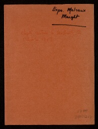 Exposition "André Malraux", Fondation Maeght (13 juillet-30 septembre 1973)